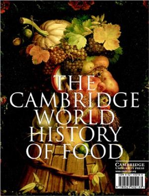 Cambridge world history of food