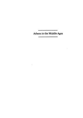 Setton Kenneth M. Athens in the Middle Ages
