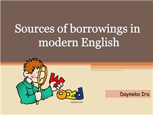 Sources of borrowings in modern English