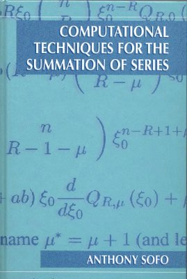 Sofo A. Computational Techniques for the Summation of Series