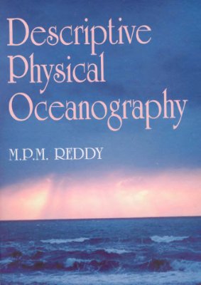 Reddy M.P.M. Descriptive Physical Oceanography