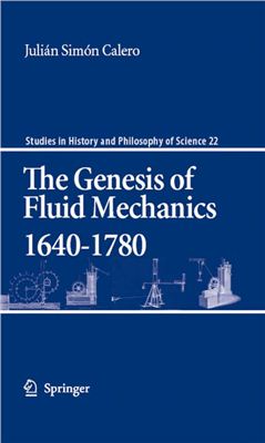 Calero J.S. The genesis of fluid mechanics, 1640-1780