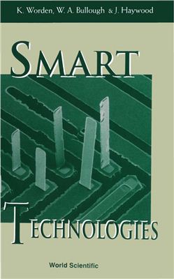 Worden K., Bullough W.A., Haywood J. Smart Technologies