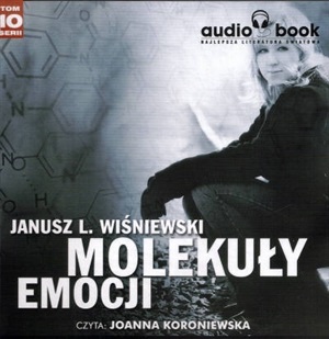 Wiśniewski Janusz Leon. Molekuły emocji
