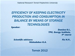 Efficiency of keeping electricity production and consumption in balance by means of storage technologies