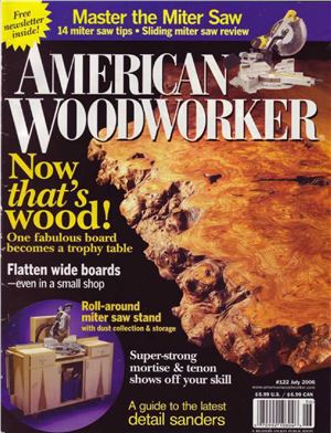 American Woodworker 2006 №122