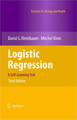 Kleinbaum D.G. Logistic Regression: A Self-learning Text