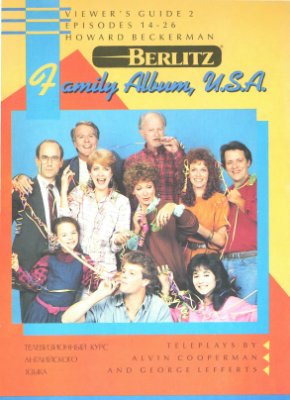 Beckerman H. Family Album, U.S.A. Viewer’s Guide 2. Episodes 14-26