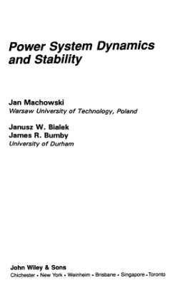 Machowski J., Bialek J., Bumby J.R. Power system dynamics and stability