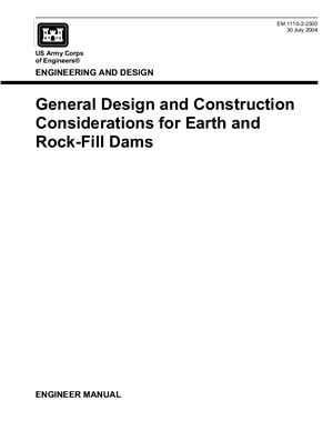 US Army Corps of Engineers - General Design and Construction Connsiderations for Earth and Rock - Fill Dams