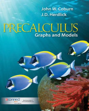 Coburn J.W., Herdlick J.D. Precalculus: Graphs &amp; Models