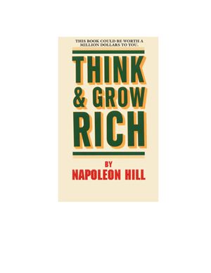 Hill N. Think and Grow Rich
