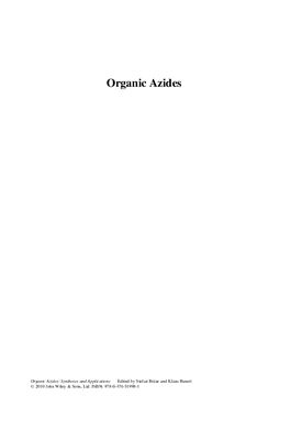 Br?se S., Banert K. Organic Azides - Syntheses and Applications