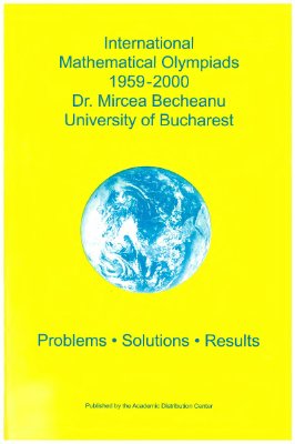 Becheanu M. International Mathematical Olympiads 1959-2000
