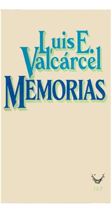 Valcárcel Luis E. Memorias