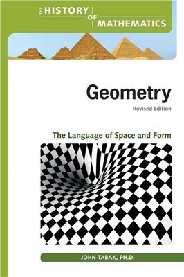 Tabak J. Geometry: The Language of Space and Form