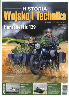 Historia Wojsko i Technika 2017 №02 Specjalny: Henschel Hs 129