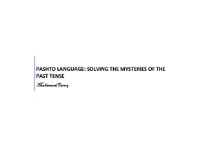 Farooq Muhammad. Pashto language: Solving the mysteries of the past tense