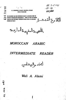 Alami Wali A. Moroccan Arabic (Intermediate Reader) Vol. 1 &amp; 2