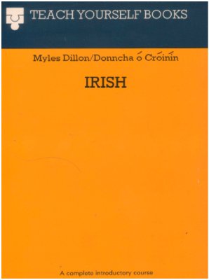 Dillon Myles. Teach Yourself Irish. Audio