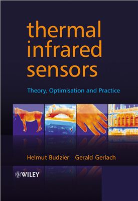 Budzier H., Gerlach G. Thermal Infrared Sensors: Theory, Optimisation and Practice