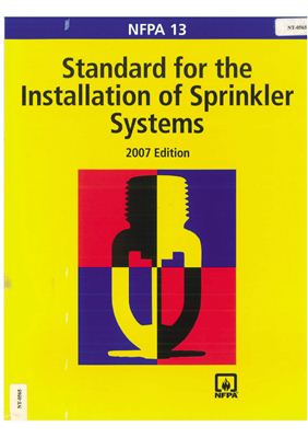 NFPA 13: 2007 Standard for the Installation of Sprinkler System