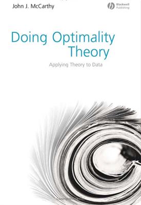 McCarthy John J. Doing Optimality Theory. Applying Theory to Data