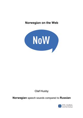 Husby O. Norwegian on the Web, Norwegian speech sounds compared to Russian