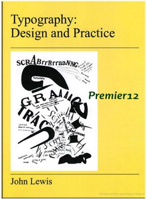 Lewis J. Typography: Design and Practice