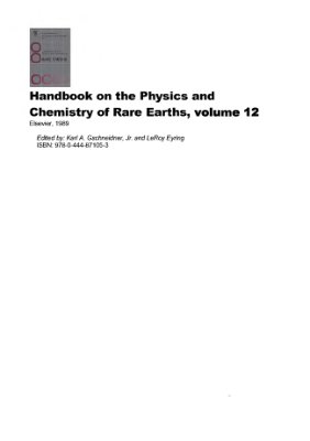 Gschneidner K.A., Jr. et al. (eds.) Handbook on the Physics and Chemistry of Rare Earths. V.12