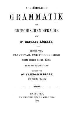 Kühner R. Ausführliche Grammatik der griechischen Sprache. T. 2