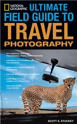 Stuckey S.S. Ultimate Field Guide to Travel Photography
