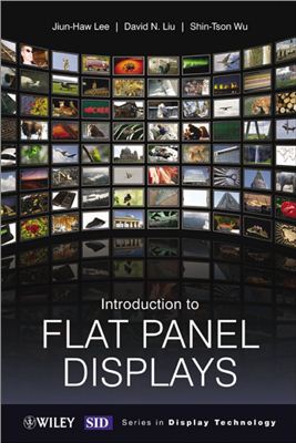 Lee J.-H., Liu D.N., Wu S.-T. Introduction to Flat Panel Displays