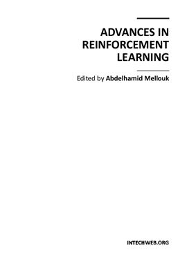Mellouk A. (ed.) Advances in Reinforcement Learning