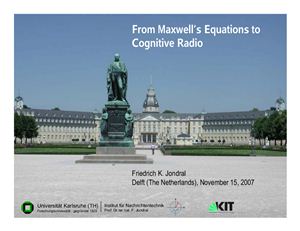 Презентация - Jondral F.K. From Maxwell's Equations To Cognitive Radio