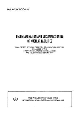 Decontamination and Decommissioning of nuclear facilities
