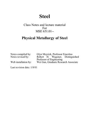 Meyrick G., Wagoner R.H. (compilers) Steel Class Notes and lecture material For MSE 651.01 Physical Metallurgy of Steel