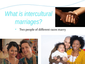 What is intercultural marriage?