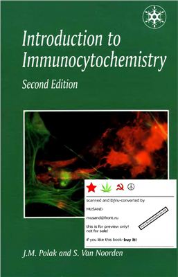 Polak J.M., Van Noorden S. Introduction to Immunocytochemistry