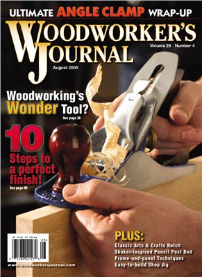 Woodworker's Journal 2005 Vol.29 №04 July-August