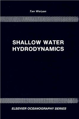 Tan W.Y. Shallow Water Hydrodynamics