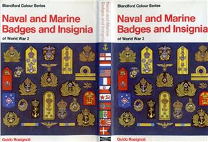 Rosignoli G. Naval and Marine Badges and Insignia of World War 2