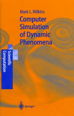 Wilkins M. Computer simulation of dynamic phenomena