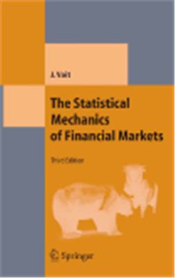 Voit J. The Statistical Mechanics of Financial Markets