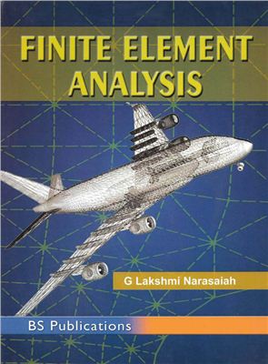 Narasaiah G.L. Finite Element Analysis
