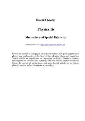 Georgi, Howard. Physics 16 - Mechanics and Special Relativity (англ.)