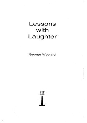 George Woolard. Lessons with laughter