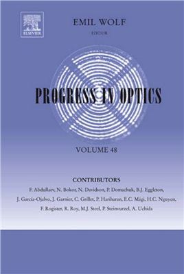 Wolf. E. (ed) Progress in Optics V. 48