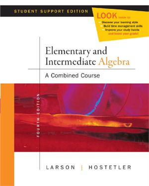 Larson R., Hostetler R. Elementary and Intermediate Algebra: A Combined Course