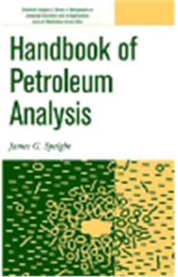 Speight J.G. Handbook of Petroleum Analysis